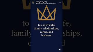 Every Man MUST Become the King of His Own Kingdom