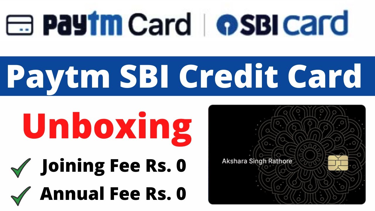 Paytm SBI Credit Card Unboxing, Review & Benefits