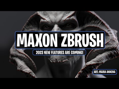 Maxon Zbrush 2023 is Coming!