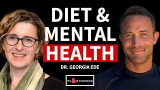 🔴 Diet Can Improve MENTAL HEALTH Better Than Medication! | Dr. Georgia Ede