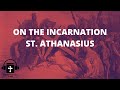 Orthodox audiobook on the incarnation by st athanasius