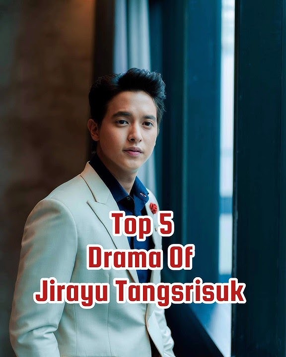 top 5  james jirayu dramalist #topdramas #thaidrama #tranding #shorts