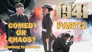 Spielberg's 1941 - Chaos or Comedy, part 2