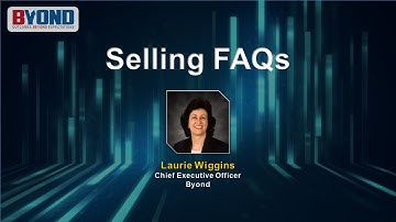 Selling FAQs by Byond, Episode 5