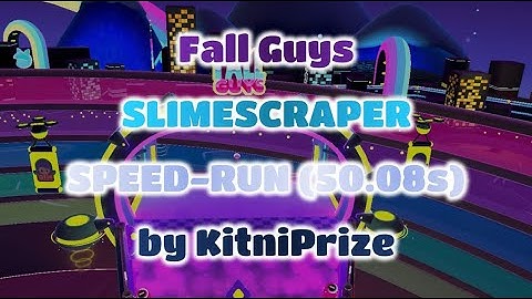 Fall Guys - Impressive Slimescraper Speed-Run of 50.08 Seconds!