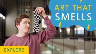 Art that Smells | Tate Kids