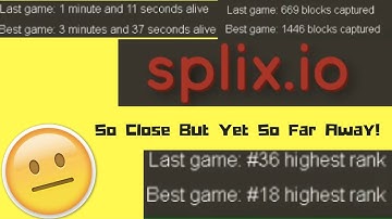 Splix.io #1 | So Close But Yet So Far Away!
