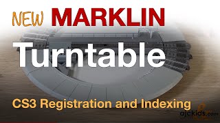 New Marklin Turntable - Registration & Indexing with CS3