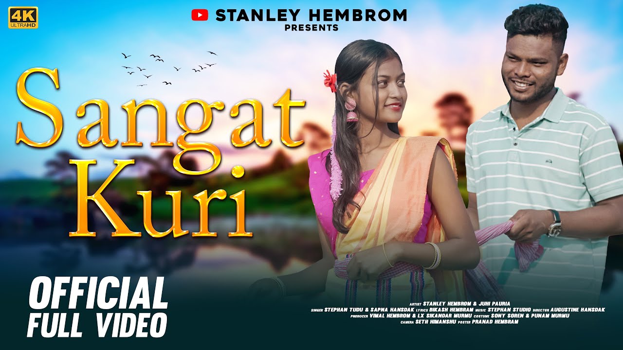 SANGAT KURI FULL VIDEO  STEPHAN TUDU  STANLEY AND JUHI  NEW SANTHALI VIDEO 2023 24