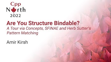 Are You Structure Bindable? A Tour via Concepts, SFINAE & Herb Sutter