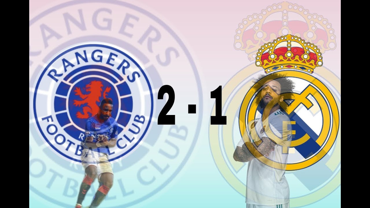 Rangers vs Real Madrid 2 1 Highlights All Goals Club Friendly 25 07 2021
