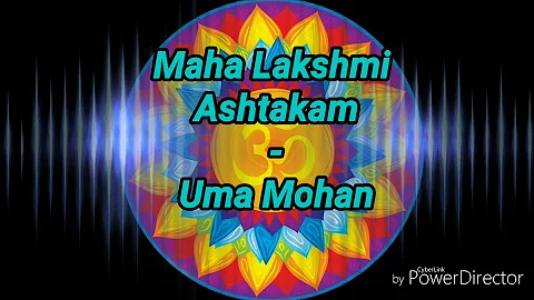 Maha Lakshmi Ashtakam - Uma Mohan