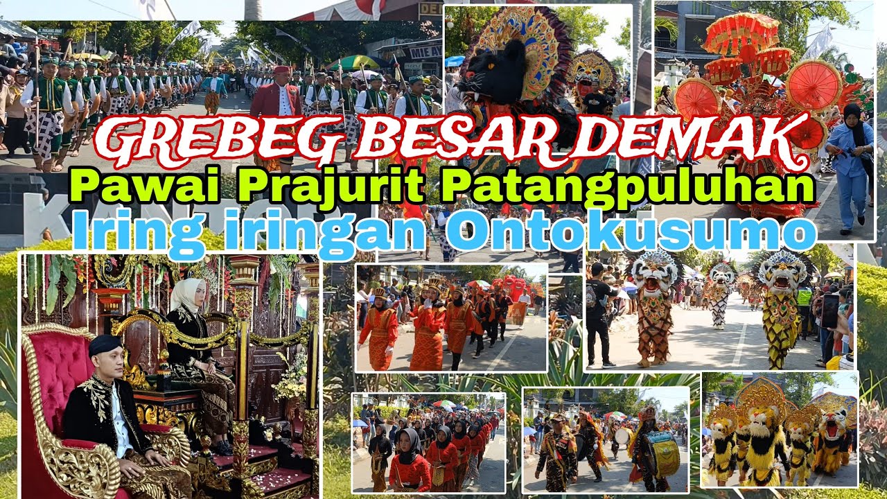 full vidio Iring iringan prajurit Patang puluhan ( Ontokusumo ) kota Demak