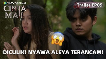 WeTV Original Cinta Mati | Trailer EP09 Serem! Aleya Dipaksa Nikah Sama Bara