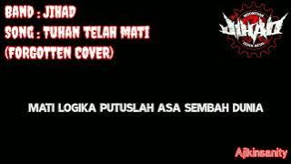 JIHAD- Tuhan Telah Mati Lirik