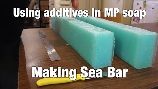 Sea Bar Melt & Pour Soap (using additives in MP)