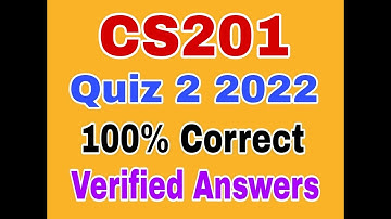 cs201 quiz 2 fall 2022|cs201 quiz 2 solution 2022|cs201 quiz 2 solution fall 2022#cs201quiz22022