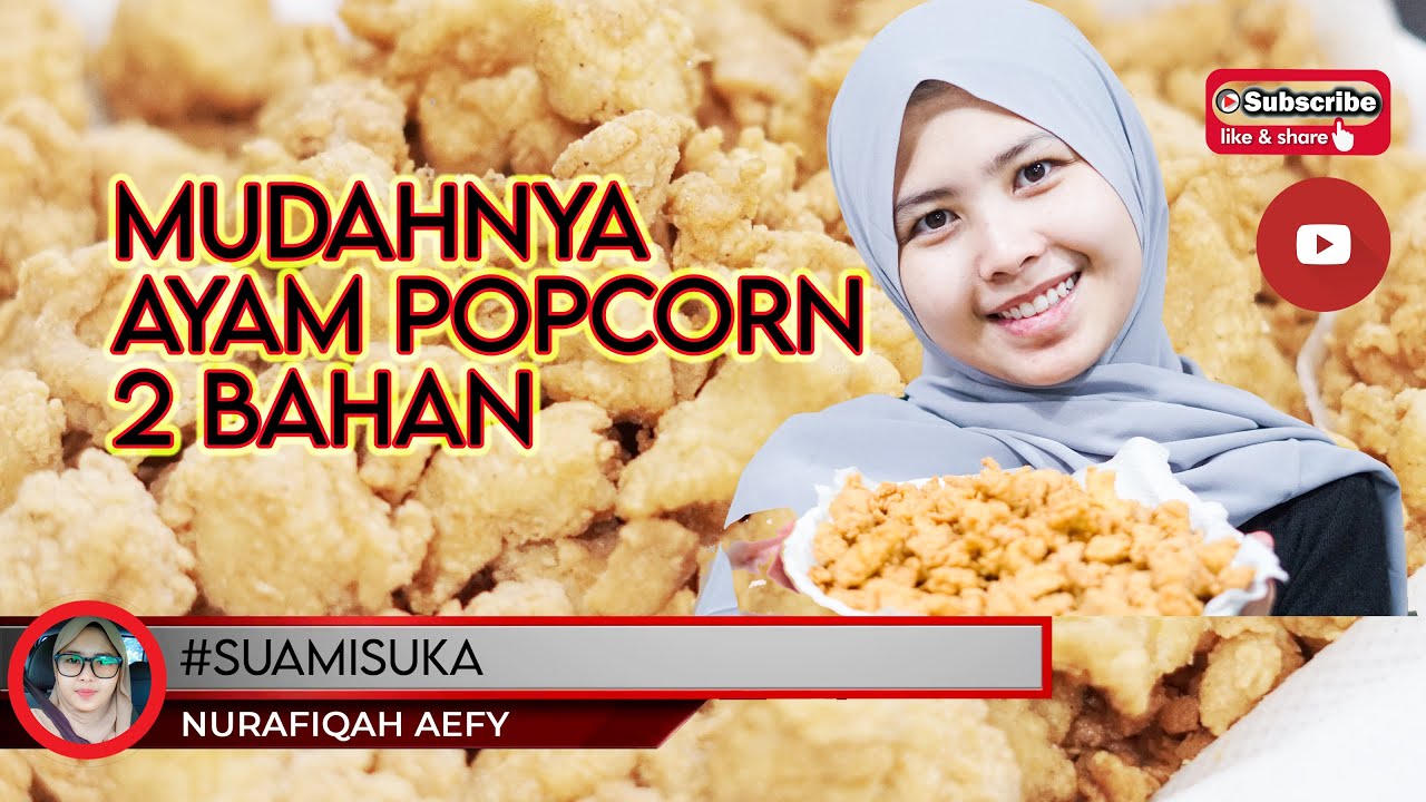 Cara Buat Ayam Pop Corn 2 Bahan Jer Youtube