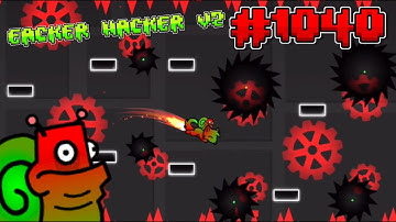 eacker hacker V2 by gm-hackernow 100% - Geometry Dash (Demon) (#1040)