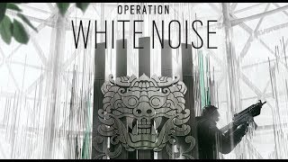 OPERATION WHITE NOISE - PATCH NOTES -