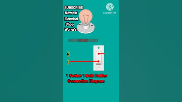 1 Switch 1 Bulb Holder Connection Diagram #shorts #youtube shorts #viral #trending
