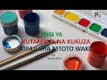 Njia Rahisi Za Kutambua Na Kukuza Kipaji Cha Mtoto Wako Njia Rahisi Za Kutambua Na Kukuza Kipaji Cha Mtoto Wako