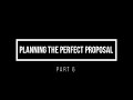 Planning The Perfect Proposal | Part 6: Let It Snow