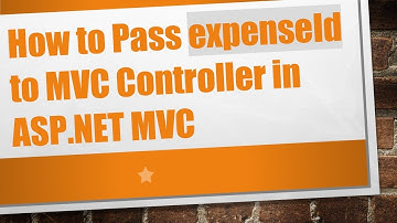 How to Pass expenseId to MVC Controller in ASP.NET MVC