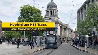 Nottingham UK NET Tram Views