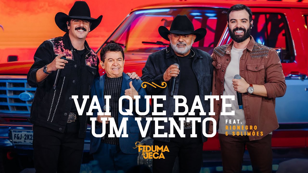 Vai Que Bate Um Vento - Fiduma & Jeca e @rionegroesolimões (O Country Vive)