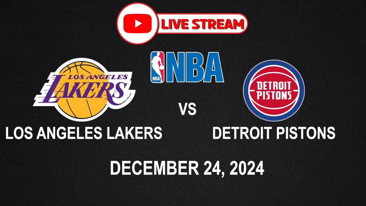 nba-live-lakers-vs-pistons-nba-regular-season-december-24-2024