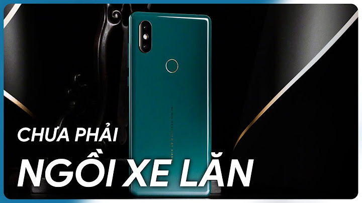 Đánh giá chi tiết mimix 2s năm 2024