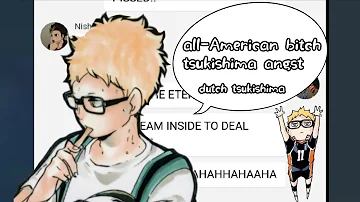 all-American bitch!! || kinda tsukishima angst || dutch tsukishima headcanon :) ||