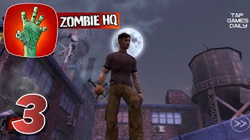 ZOMBIE HQ Gameplay Walkthrough Part 3 - iOS