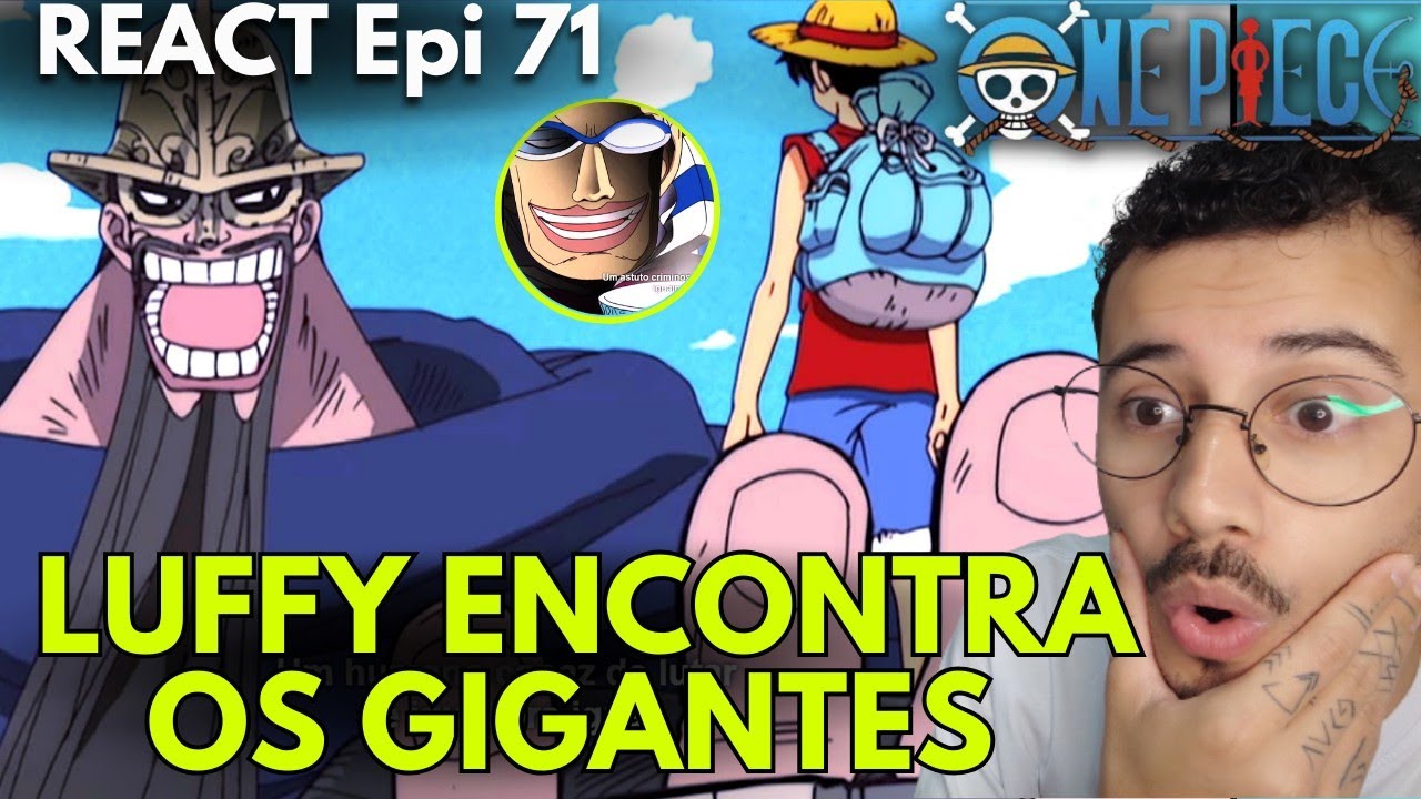 REACT OS GIGANTES SÃO DO BEM? Ep.71 ONE PIECE ASSISTINDO