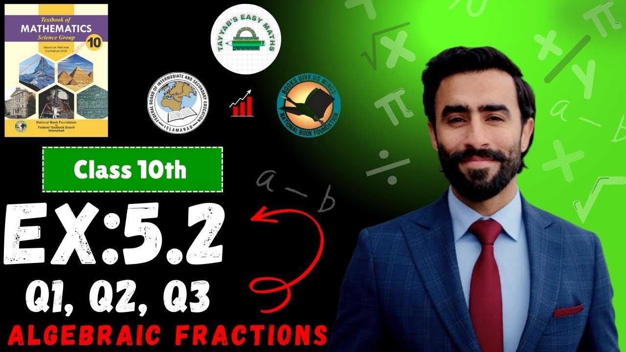 Exercise 5.2 Question 1, 2 & 3 | NBF Mathematics Class 10 | Ex 5.2 New NBF Mathematics book 