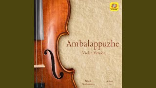 Ambalappuzhe (Violin Version)