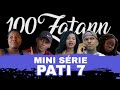 100zatann  mini srie pati 7  favori club