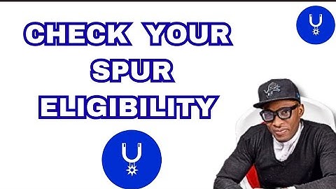 🤑 HOW TO CHECK YOUR SPUR PROTOCOL ELIGIBILITY 