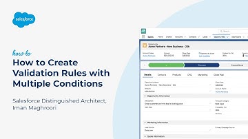 How to Create Validation Rules with Multiple Conditions | Salesforce Platform