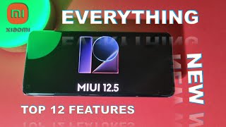 MIUI 12.5 Review - Top 12 New Features!