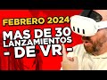 +30 JUEGOS para VR del mes de FEBRERO 2024 Quest, PICO, PCVR y PSVR2