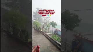 Nowadays in Uttarakhand😄#uttarakhandweather #shortvideo