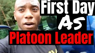 First Day as a Platoon Leader (Overview)