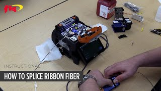 how to splice ribbon fiber | instructional