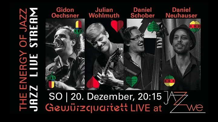 GEWRZQUARTETT - Gidon Oechsner, Julian Wohlmuth, D...