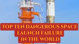 Amc Tv Top 10 Dangerous Space Launch Failure