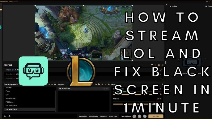 How to Stream League of Legends on OBS: Ultimate Guide