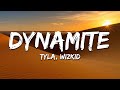 Tyla DYNAMITE Lyrics Ft Wizkid