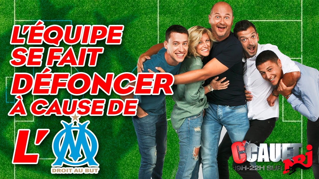 L'équipe se fait défoncer à cause de l'OM - C’Cauet sur NRJ